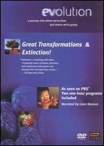 Evolution: Great Transformations & Extinction!