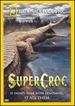 National Geographic-Supercroc [Dvd]