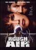 Rough Air [Dvd]