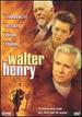 Walter & Henry