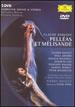 Debussy: Pellas Et Mlisande