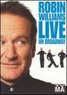 Robin Williams: Live on Broadway