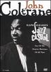 Ralph Gleason's Jazz Casual-John Coltrane [Dvd]