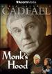 Brother Cadfael: Monk's Hood