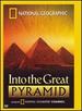 National Geographic Video-Into the Great Pyramid