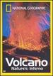 National Geographic: Volcano-Nature's Inferno