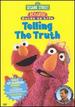 Sesame Street-Telling the Truth