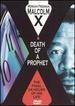 Malcom X: Death of a Prophet [Dvd]