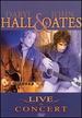 Daryl Hall & John Oates: Live in Concert [Dvd]