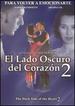 El Lado Oscuro Del Corazon 2