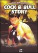 Cock & Bull Story [Dvd]
