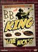 B.B. King: Live at Nick's