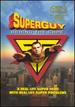 Superguy: Behind the Cape [Dvd]