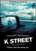 K Street-the Complete Series