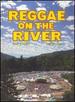 Reggae on the River [Dvd]