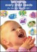 Ten Things Every Child Needs for the Best Start in Life! [Dvd]