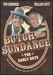 Butch and Sundance-the Early Days