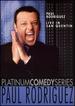 Platinum Comedy Series: Paul Rodriguez-Live in San Quentin