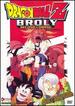 Dragon Ball Z-Broly-Second Coming (Uncut) [Dvd]