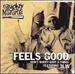 Feels Good (Don't Worry Bout a Thing) [Vinyl]