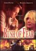 Rush of Fear [Dvd]