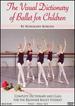 Visual Dictionary of Ballet for Children / Rosemary Boross