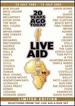 Live Aid 20 Years Ago Today-Selections From the Four Disc Set
