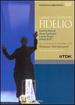 Beethoven-Fidelio / Nylund, Kaufmann, Polgar, Muff, Magnuson, Strehl, Groissbock, Harnoncourt, Zurich Opera