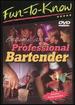 Fun to Know Become a Professional Bartender