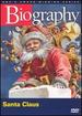 Biography-Santa Claus [Vhs]