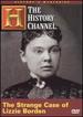 History's Mysteries-the Strange Case of Lizzie Borden (History Channel)