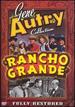Gene Autry/Rancho Grande