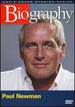 Biography-Paul Newman