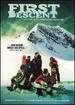 First Descent: the Story of the Snowboarding Revolution