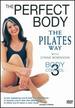 The Perfect Body-the Pilates Way