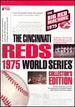 The Cincinnati Reds 1975 World Series (Collector's Edition)