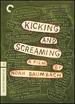 Kicking and Screaming (the Criterion Collection)