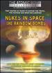 Nukes in Space-the Rainbow Bombs [Dvd]