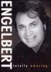 Engelbert Humperdinck: Totally Amazing