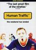 Human Traffic [1999] [Dvd]: Human Traffic [1999] [Dvd]