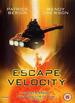Escape Velocity [2002] [Dvd]