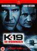 K-19: the Widowmaker [Dvd] [2002]