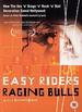 Easy Riders Raging Bulls [Dvd] [2003]: Easy Riders, Raging Bulls [Dvd] [2003]