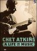 Chet Atkins-a Life in Music