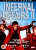 Infernal Affairs II [Dvd] [2003]