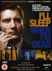 Ill Sleep When Im Dead [Dvd]