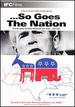 So Goes the Nation [Dvd]