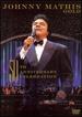 Johnny Mathis Live-Wonderful, Wonderful-a Gold 50th Anniversary Celebration [Dvd]