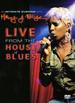 Mary J. Blige: Live from the House of Blues