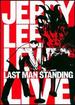 Jerry Lee Lewis: Last Man Standing Live